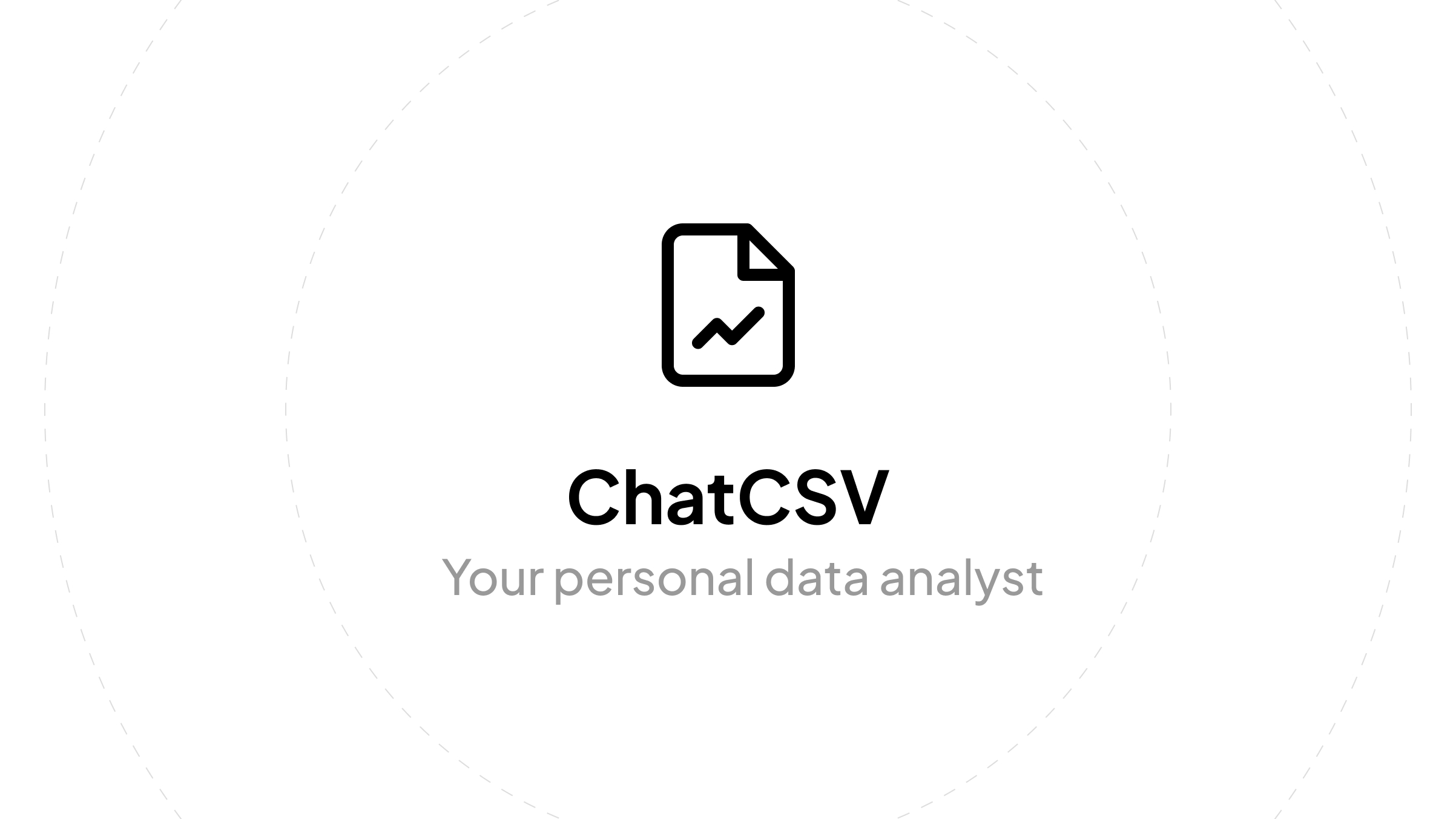 ChatCSV Your Personal Data Analyst chatcsv-your-personal-data-analyst